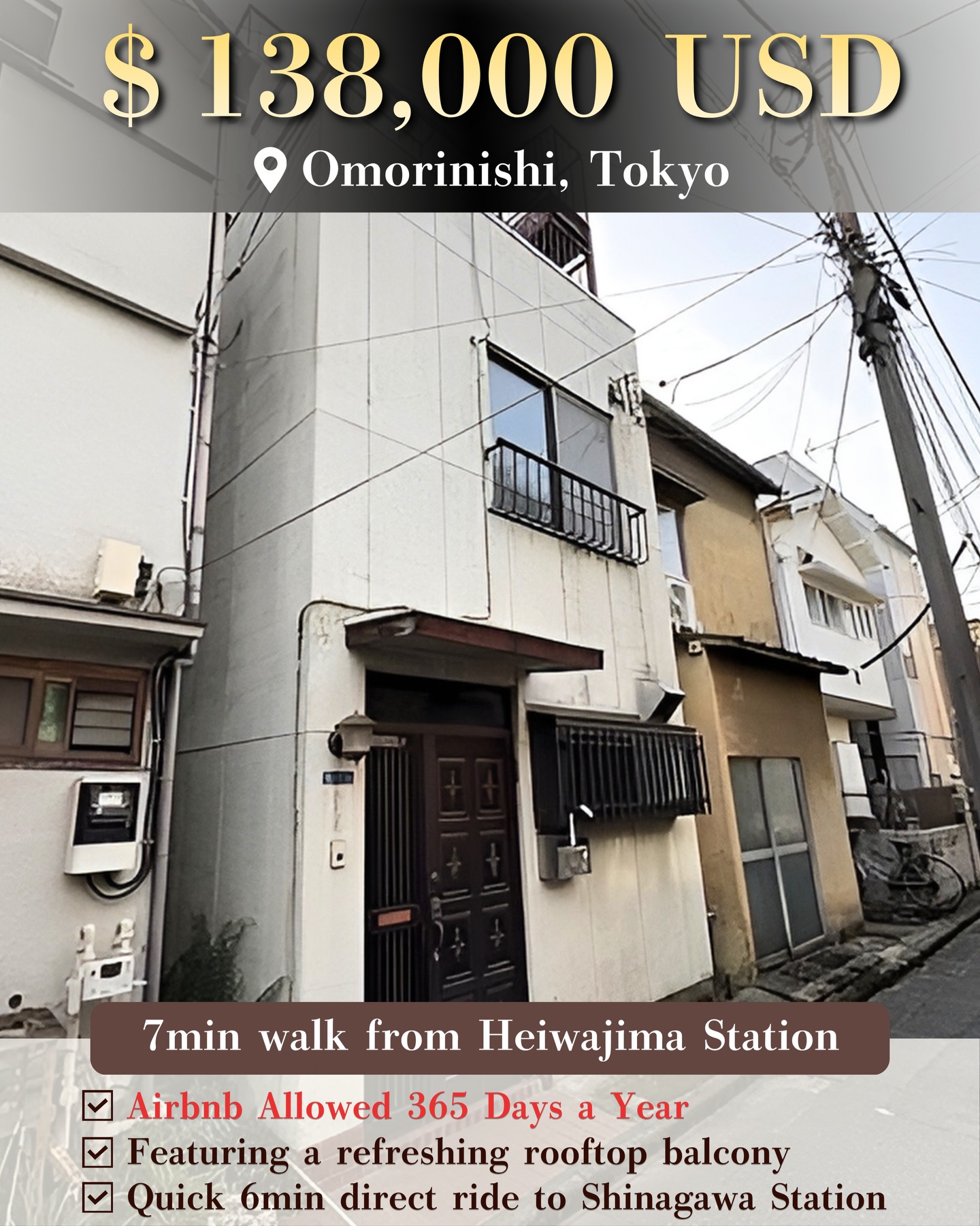 **House for Sale – Omori Nishi, Tokyo**
Airbnb allowed 365 days a year (special Minpaku zone)
**Price**
JPY 21,800,000 (Approx. USD 138,000)
**Property Overview**
**Location**
Omori Nishi 2-Chome, Ota City, Tokyo
**Access**
Heiwajima Station (Keikyu Main Line) – 7 min walk
Omorimachi Station (Keikyu Main Line) – 9 min walk
Omori Station (JR Keihin-Tohoku Line) – 19 min walk
**Property Details**
Property Type: Detached House
Layout: 3DK
Land Area: 34.11 m²
Building Area: 40.32 m²
Structure: Wooden, 3-story
Year Built: May 1961
**Key Features**
• Airbnb allowed 365 days a year (special Minpaku zone)
• Direct access to Shinagawa Station in just 6 minutes
• Walking distance to multiple train lines
• Rebuildable property
• Bright rooftop balcony
• Excellent access to central Tokyo
**Condition**
Vacant
Immediate viewing available
**Important Notes**
• Setback required (approx. 6.9 m²)
• Unregistered portion on the 3rd floor
• Boundary not clearly defined
• Sold as-is
**Investment Potential**
This property is ideal for:
• Airbnb (subject to local regulations)
• Long-term rental
• Monthly rental
**Tokyo house for sale – $138,000**
A rare opportunity to own a detached home in Tokyo within walking distance to the station.
Great potential for renovation and rental investment.
We provide full support for purchase, renovation, licensing, and property management in Japan.
Feel free to contact us for more details.
#tokyorealestate #minpaku #tokyoairbnb #airbnbinvestment #otacity